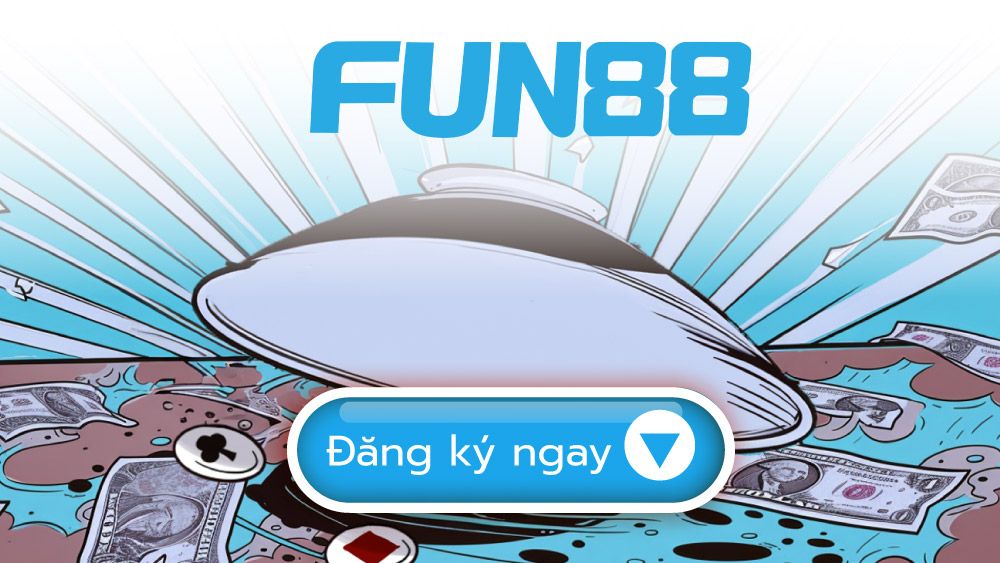 FUN88 - Trang web chơi Xóc đĩa trực tuyến với Người chia bài nhiều năm kinh nghiệm
